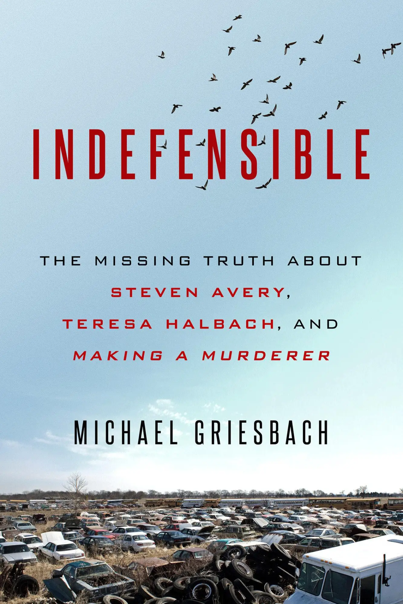 Cover: 9780786041145 | Indefensible | Michael Griesbach | Taschenbuch | Englisch | 2017