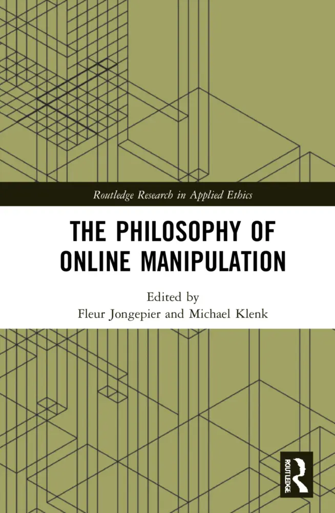 Cover: 9781032071145 | The Philosophy of Online Manipulation | Fleur Jongepier (u. a.) | Buch