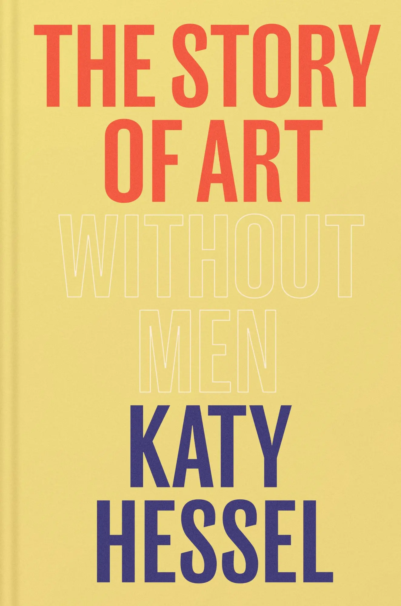 Cover: 9781529151145 | The Story of Art without Men | Katy Hessel | Buch | 512 S. | Englisch
