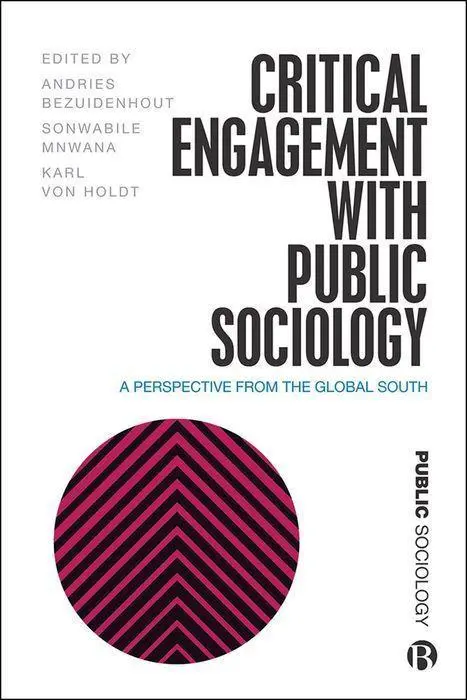 Cover: 9781529221145 | Critical Engagement with Public Sociology | Bezuidenhout (u. a.)