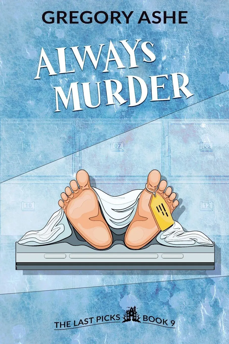 Cover: 9781636211145 | Always Murder | Gregory Ashe | Taschenbuch | The Last Picks | Englisch