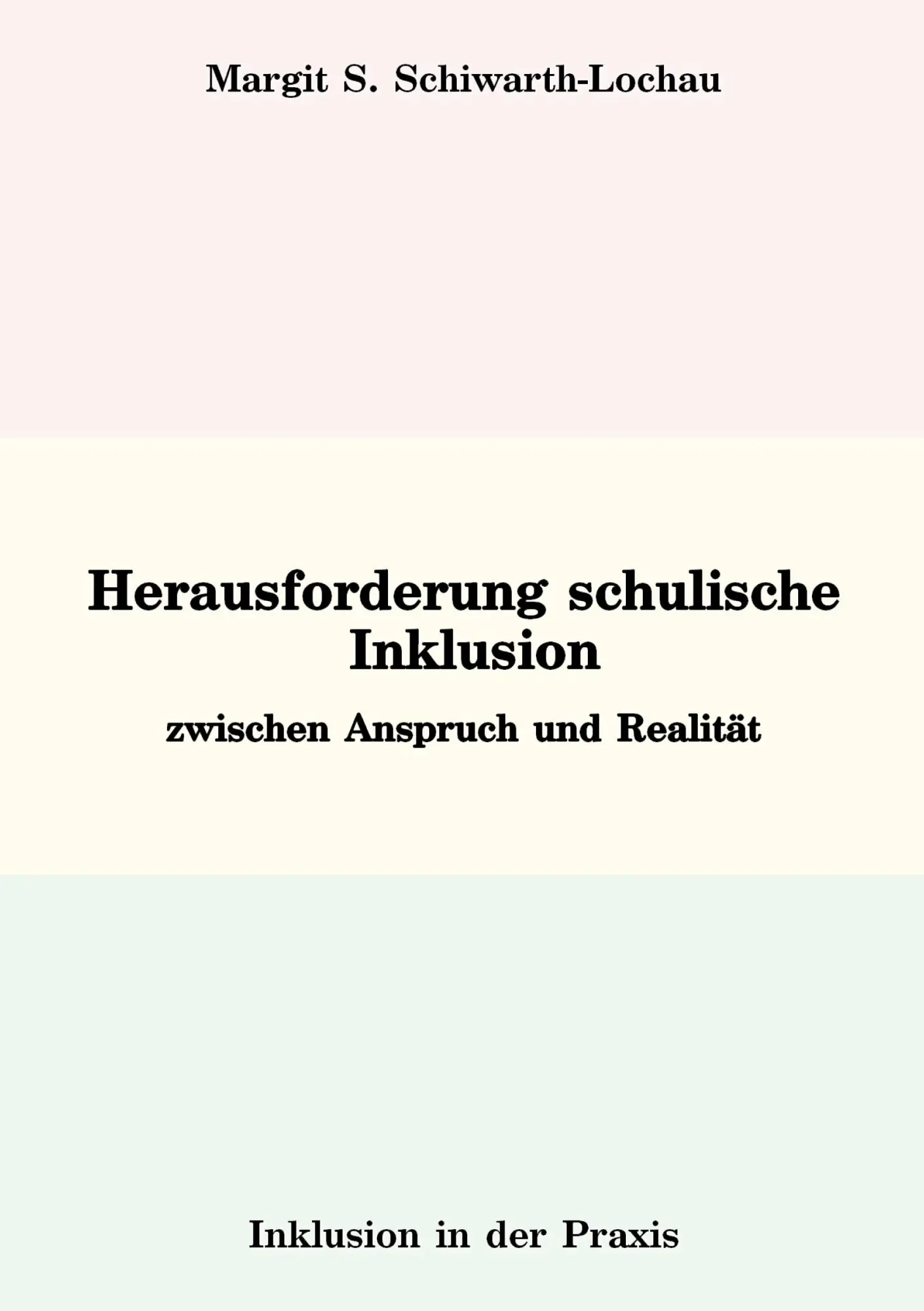 Cover: 9783966921145 | Herausforderung schulische Inklusion | zwischen Anspruch und Realität