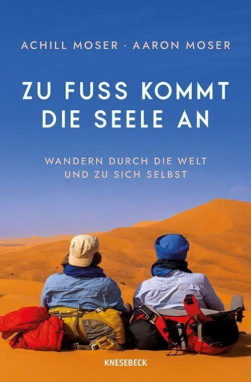 Cover: 9783989621145 | Zu Fuß kommt die Seele an | Achill Moser (u. a.) | Taschenbuch | 2026
