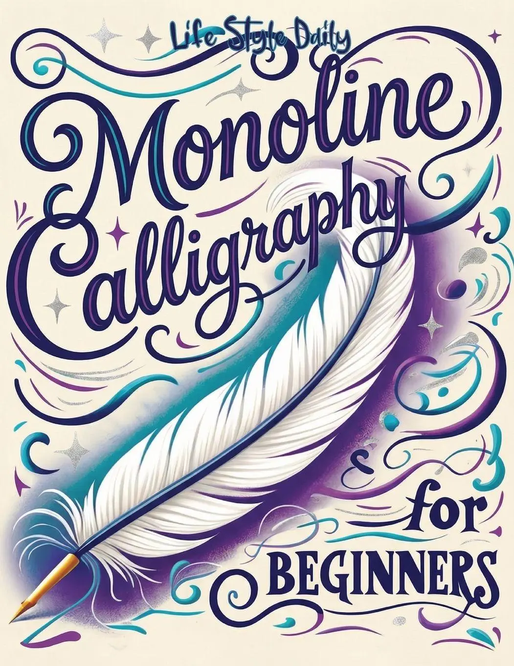 Cover: 9788368391145 | Monoline Calligraphy | Life Daily Style | Taschenbuch | Englisch