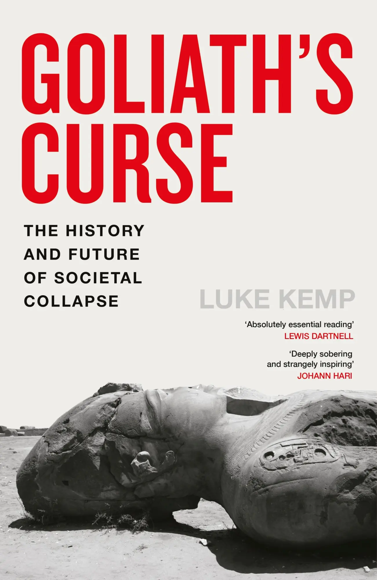 Cover: 9780241741245 | Goliath's Curse | The History and Future of Societal Collapse | Kemp