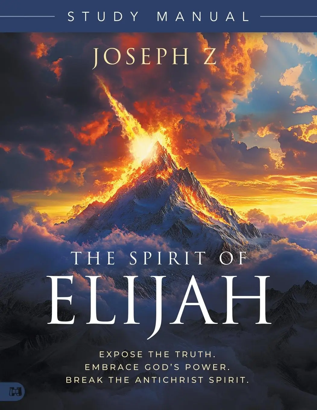 Cover: 9781667511245 | The Spirit of Elijah Study Manual | Joseph Z | Taschenbuch | Englisch