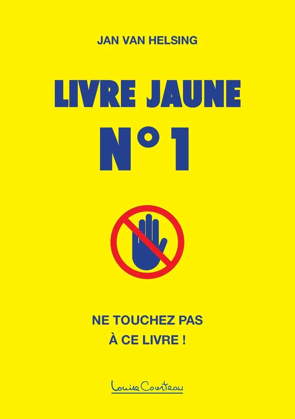 Cover: 9781913191245 | Livre jaune n° 1 | Jan van Helsing | Taschenbuch | Französisch | 2023
