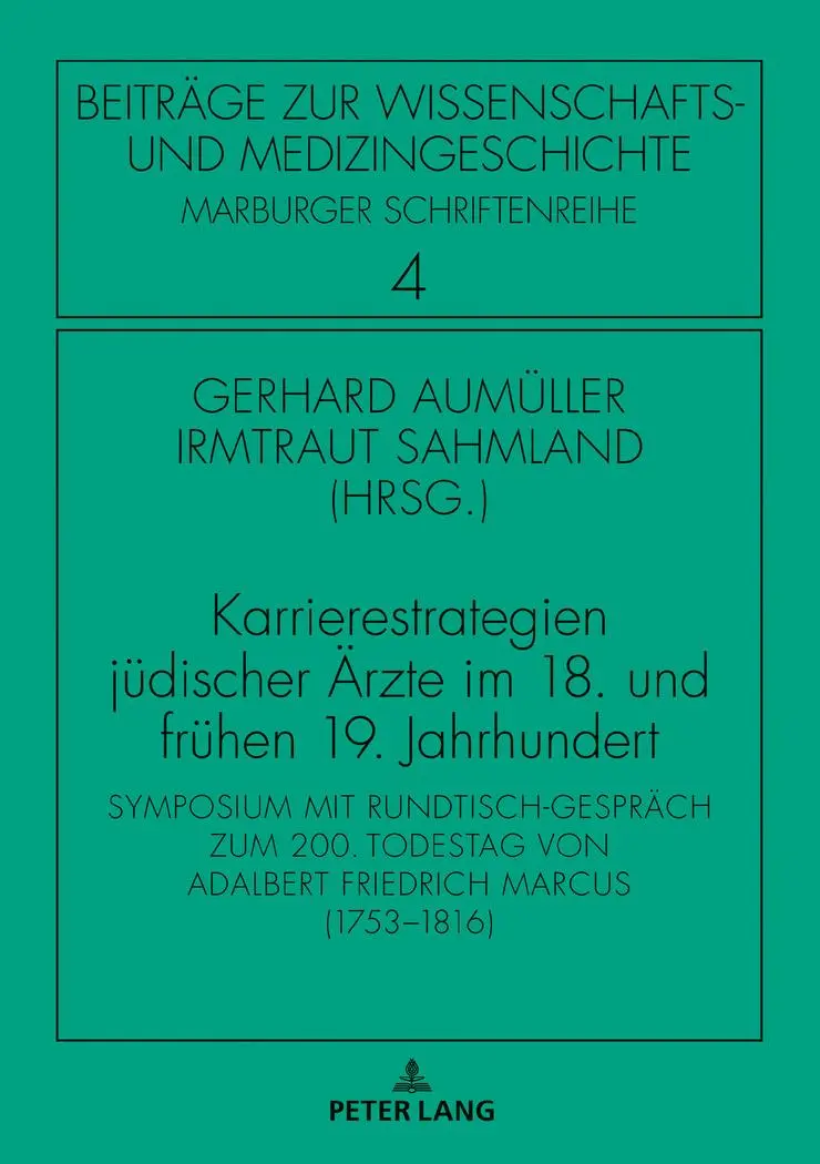 Cover: 9783631741245 | Karrierestrategien jüdischer Ärzte im 18. und frühen 19. Jahrhundert