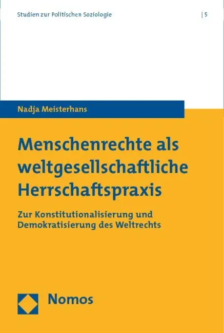 Cover: 9783832951245 | Menschenrechte als weltgesellschaftliche Herrschaftspraxis | Buch