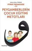 Cover: 9786059841245 | Peygamberlerin Cocuk Egitimi Metotlari | Hatice Kübra Tongar | Buch