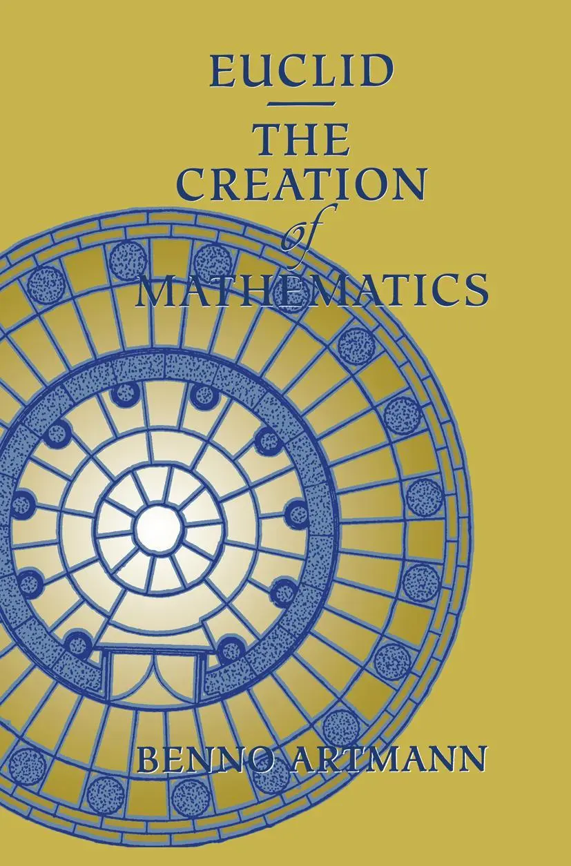 Cover: 9781461271345 | Euclid-The Creation of Mathematics | Benno Artmann | Taschenbuch | xvi