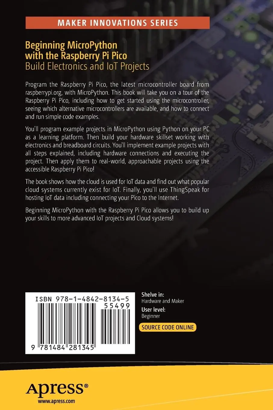 Rückseite: 9781484281345 | Beginning MicroPython with the Raspberry Pi Pico | Charles Bell | Buch