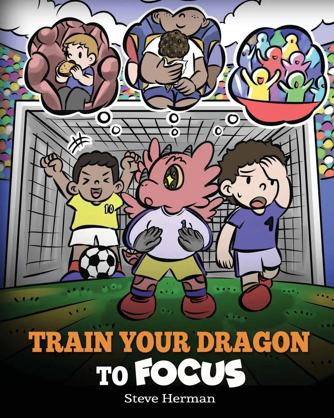 Cover: 9781649161345 | Train Your Dragon to Focus | Steve Herman | Taschenbuch | Englisch