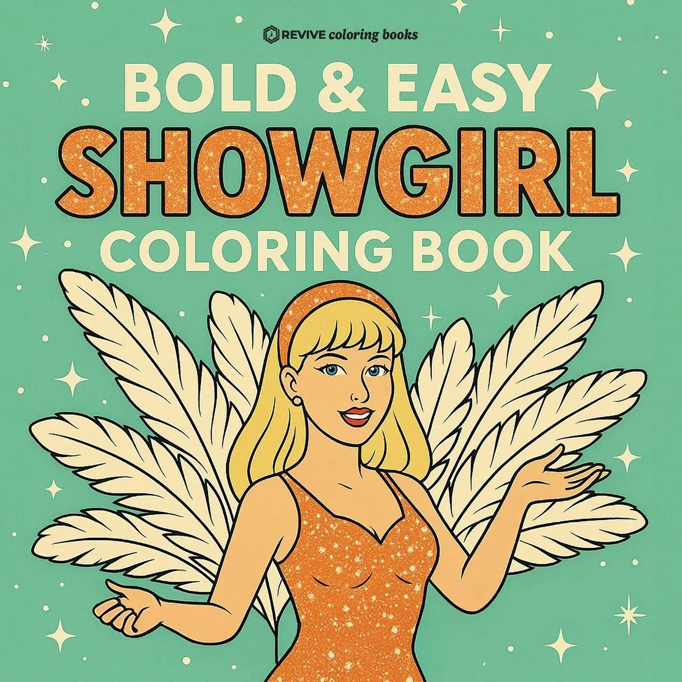 Cover: 9781834121345 | Bold &amp; Easy Showgirl Coloring Book | Fun Stress Relief Coloring | Buch