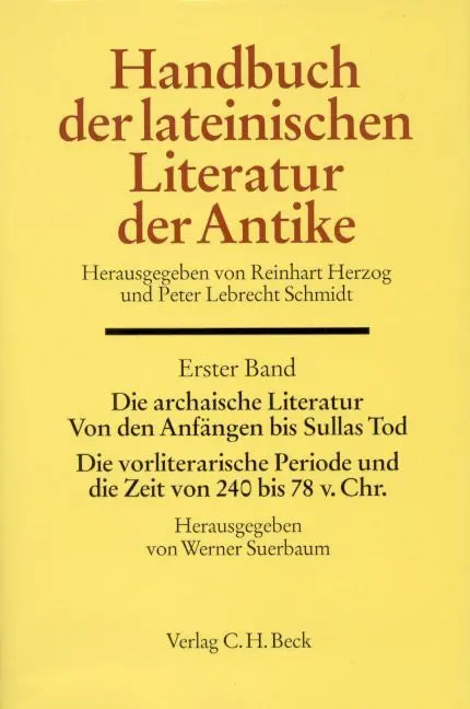 Cover: 9783406481345 | Handbuch der lateinischen Literatur der Antike Bd. 1: Die...
