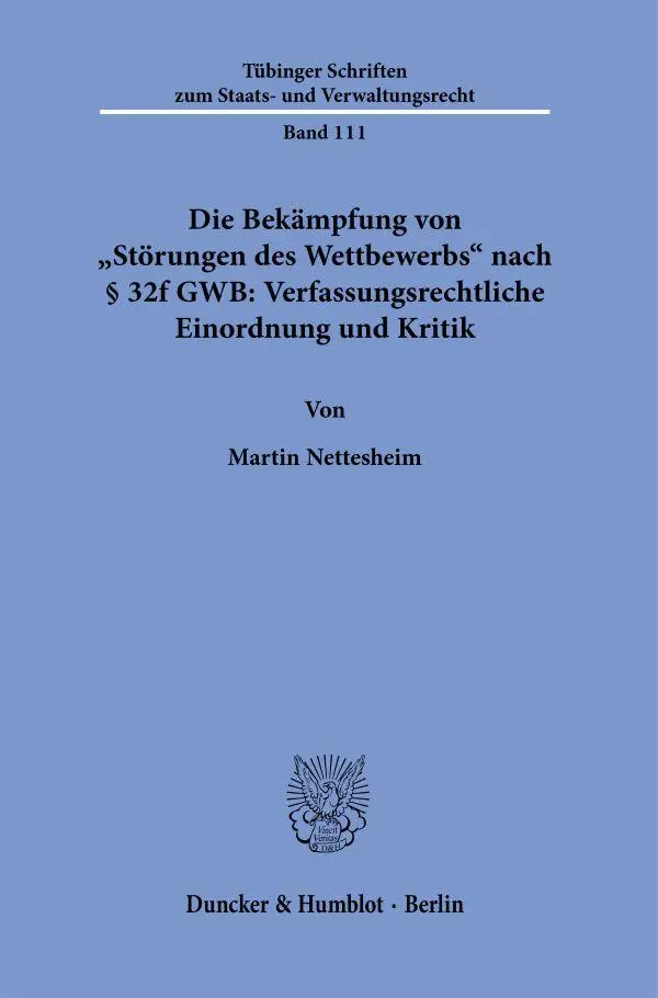 Cover: 9783428191345 | Die Bekämpfung von "Störungen des Wettbewerbs" nach § 32f GWB:...