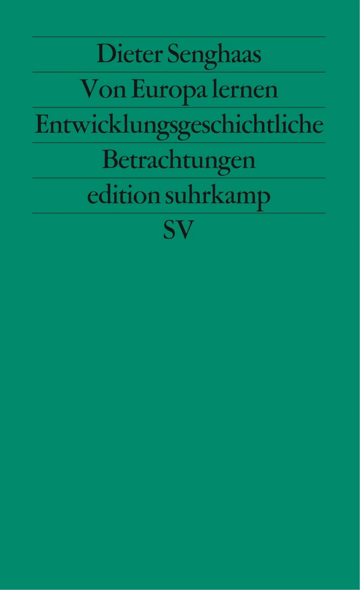 Cover: 9783518111345 | Von Europa lernen | Entwicklungsgeschichtliche Betrachtungen | Buch