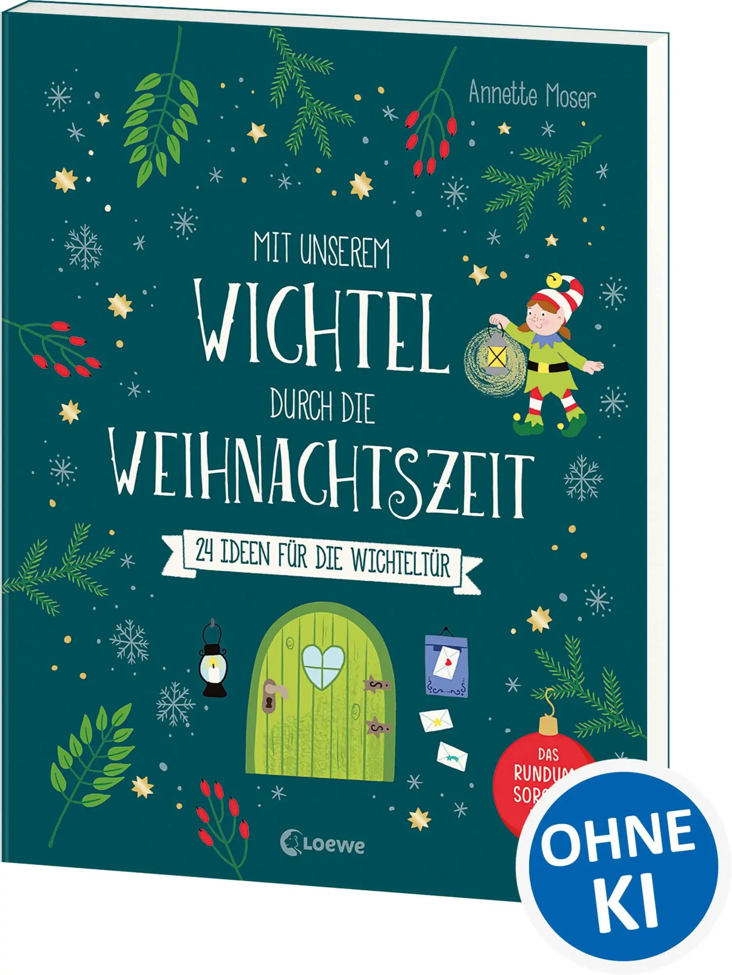 Cover: 9783743221345 | Mit unserem Wichtel durch die Weihnachtszeit | Annette Moser | Buch