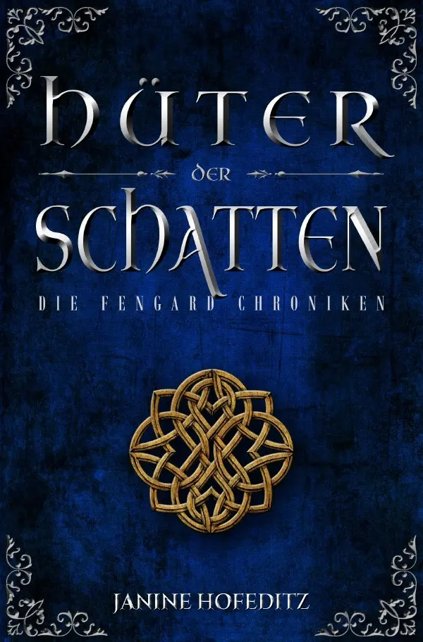 Cover: 9783745061345 | Die Fengard Chroniken / Hüter der Schatten | Die Fengard Chroniken