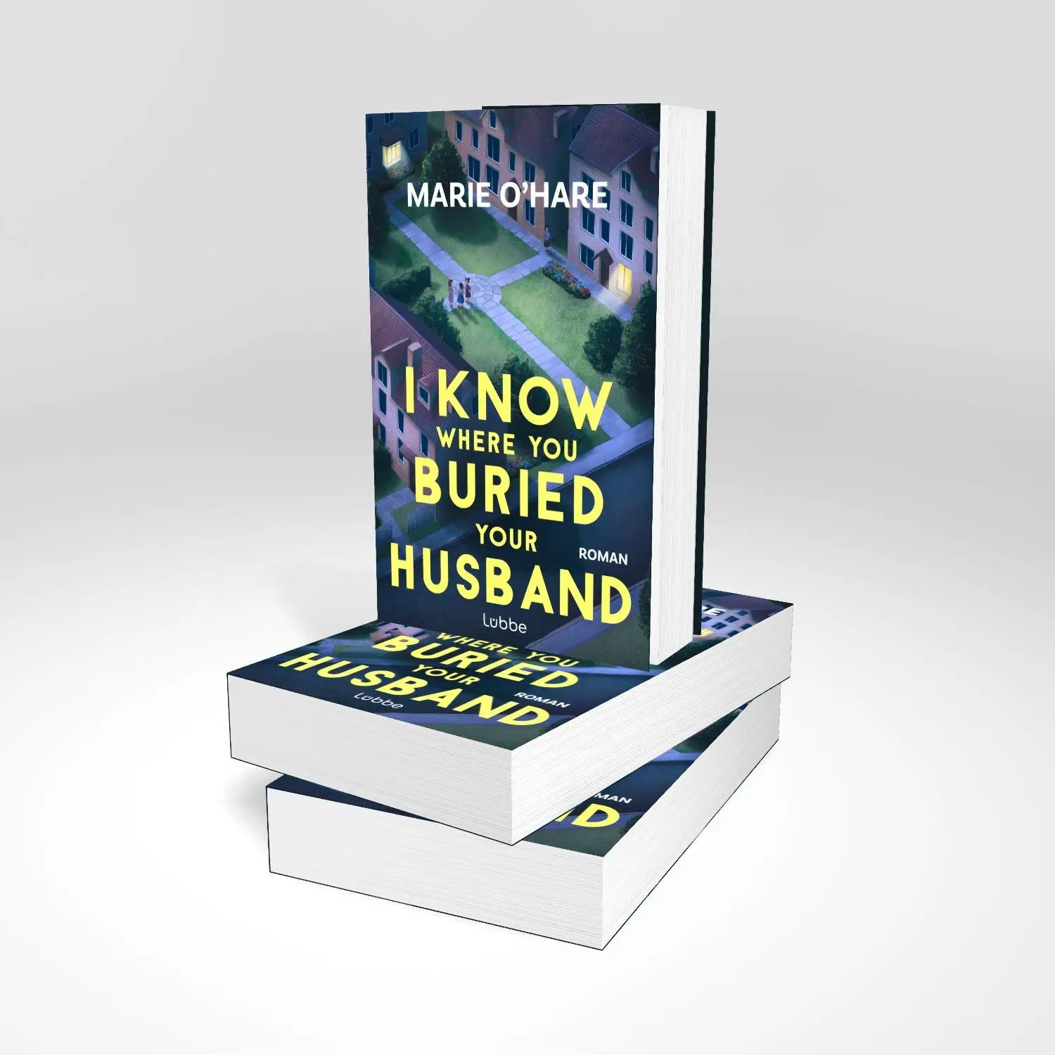 Bild: 9783757701345 | I Know Where You Buried Your Husband | Marie O'Hare | Taschenbuch