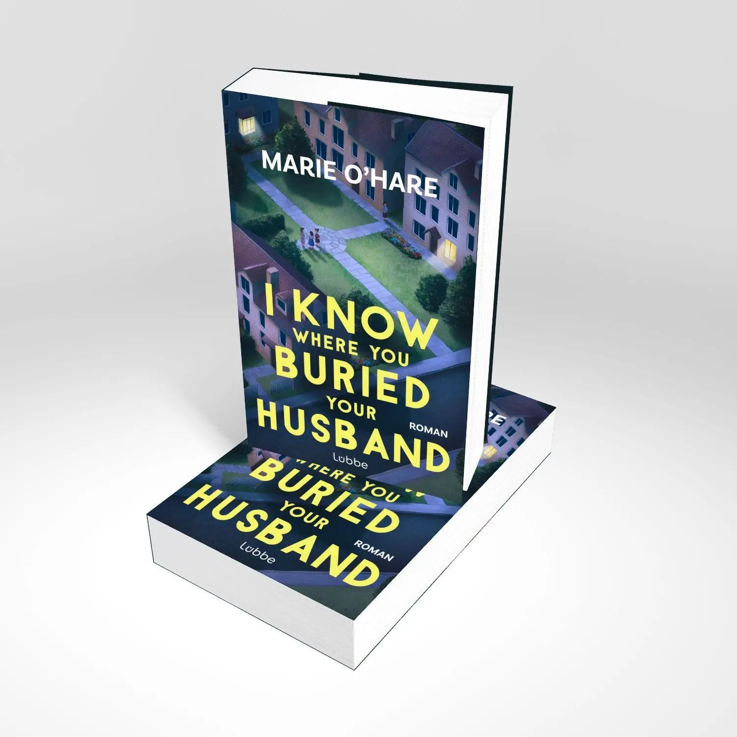Bild: 9783757701345 | I Know Where You Buried Your Husband | Marie O'Hare | Taschenbuch