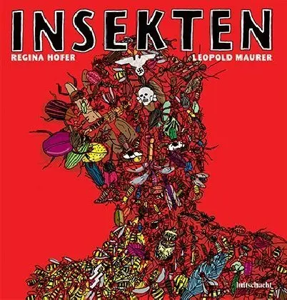 Insekten - Regina Hofer Leopold Maurer Gebunden