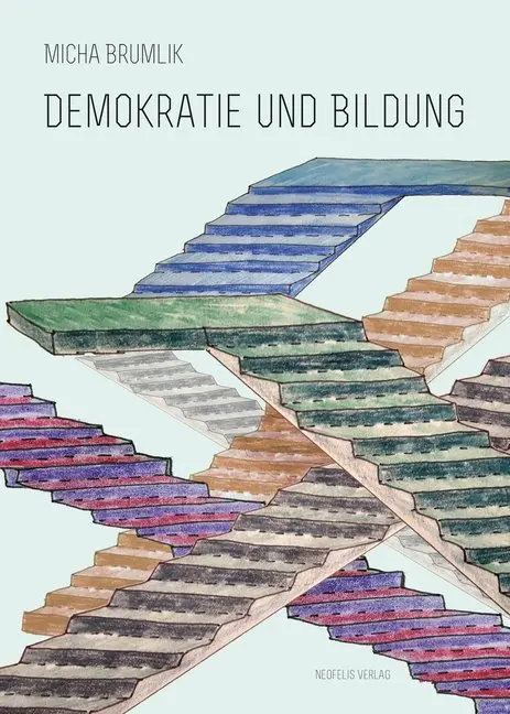 Cover: 9783958081345 | Demokratie und Bildung | Micha Brumlik | Taschenbuch | 262 S. | 2018