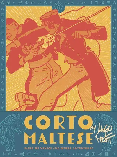 Cover: 9798875001345 | Corto Maltese: Fable of Venice and Other Adventures | Hugo Pratt