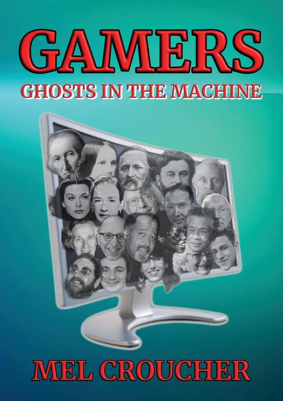 Cover: 9781068231445 | Gamers | Ghosts in the Machine | Mel Croucher | Taschenbuch | Englisch