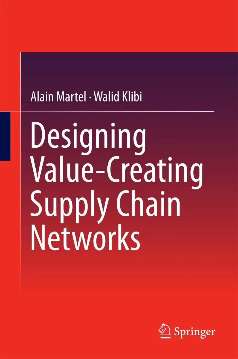 Cover: 9783319281445 | Designing Value-Creating Supply Chain Networks | Walid Klibi (u. a.)