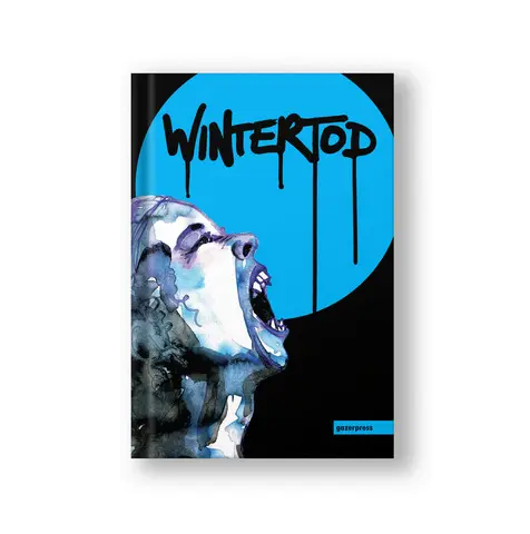 Cover: 9783950501445 | Wintertod | deutsch | Gazer Press | EAN 9783950501445