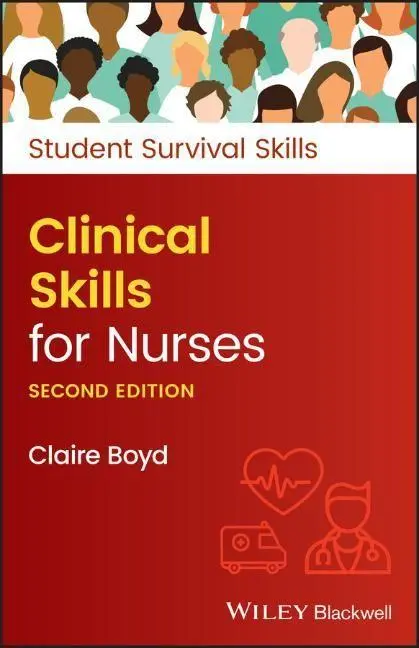 Cover: 9781119871545 | Clinical Skills for Nurses | Claire Boyd | Taschenbuch | 352 S. | 2022