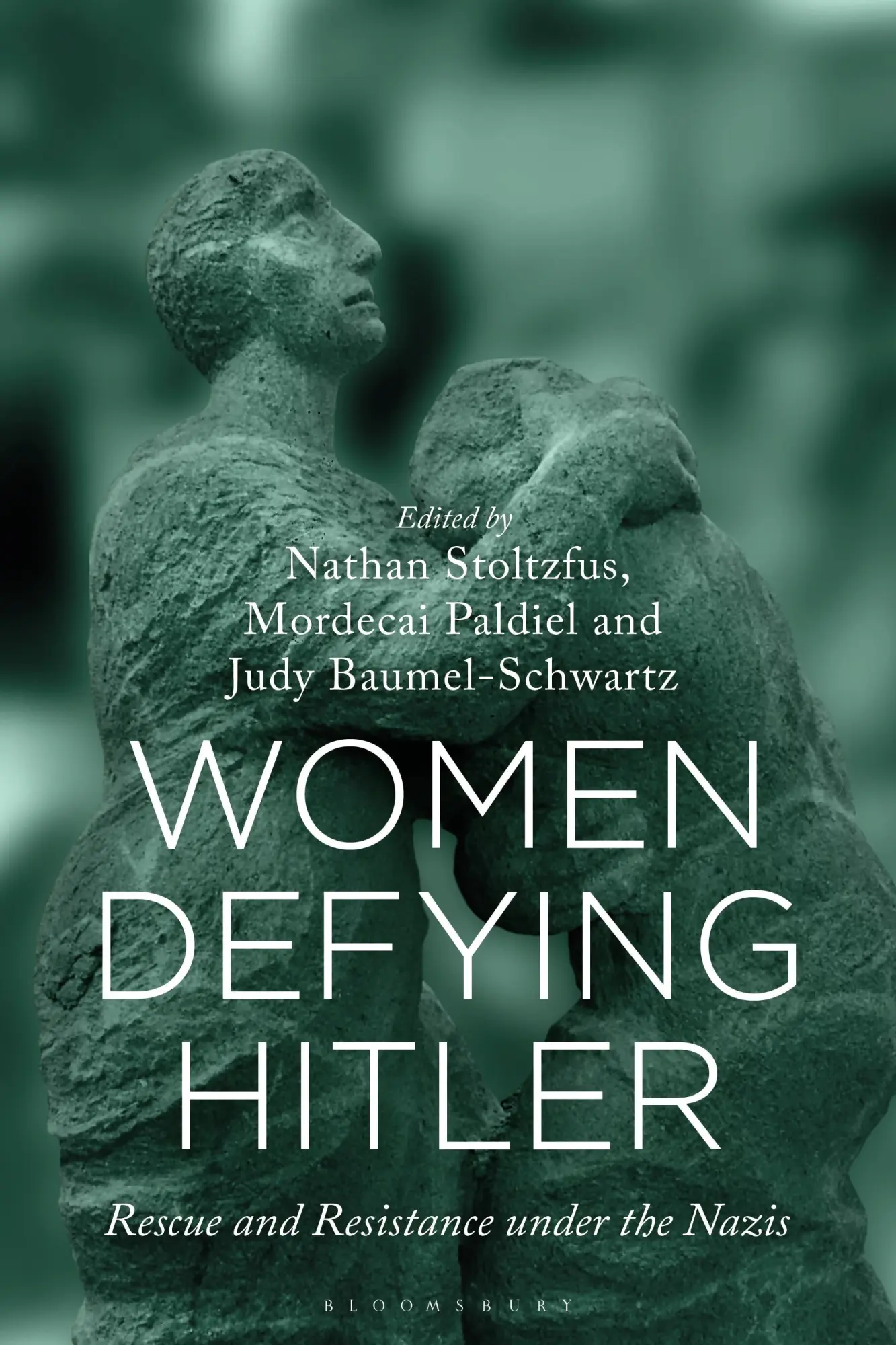Cover: 9781350201545 | Women Defying Hitler | Rescue and Resistance Under the Nazis | Buch