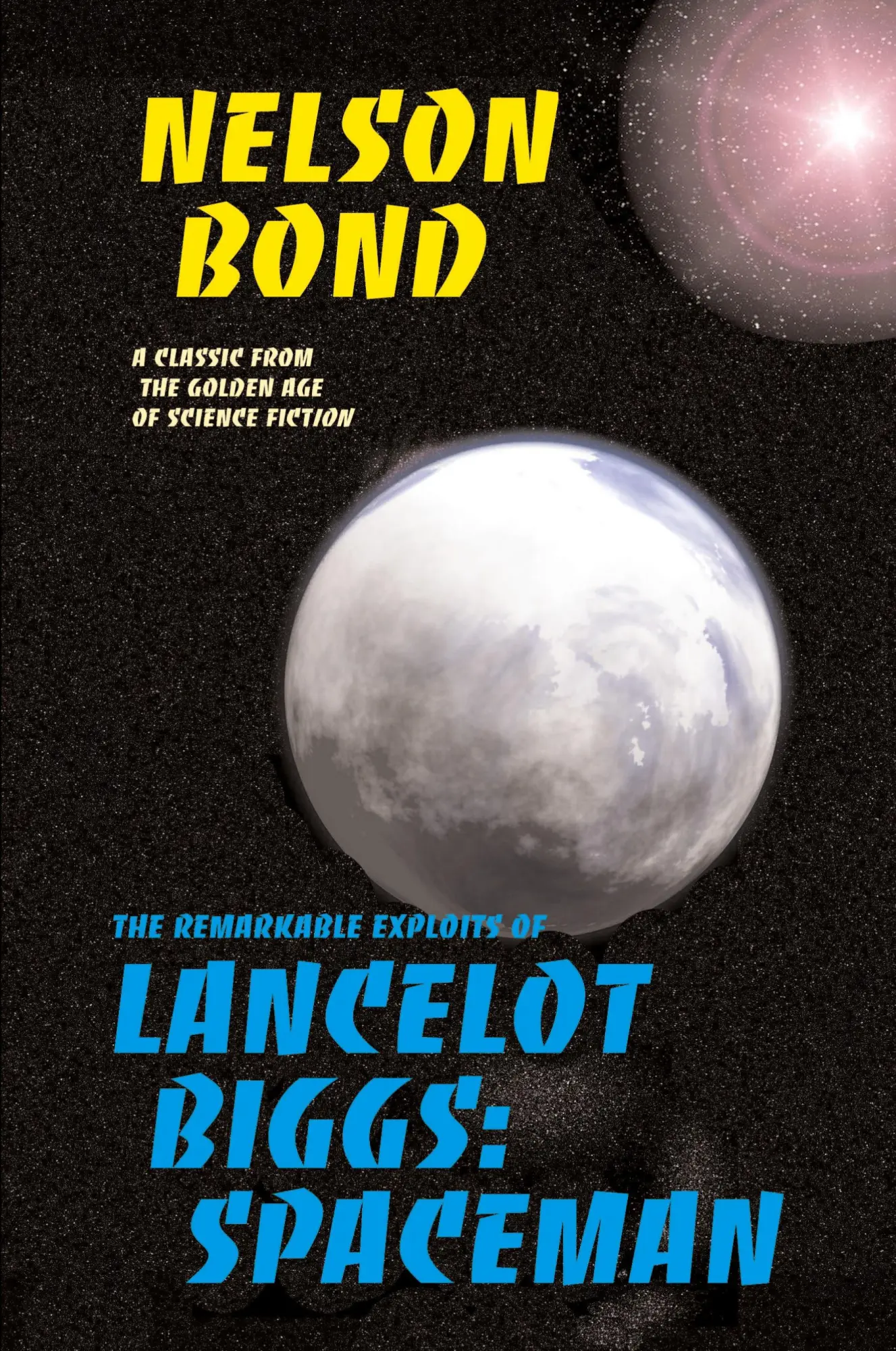 Cover: 9781587151545 | Lancelot Biggs, Spaceman | Nelson Bond | Taschenbuch | Englisch