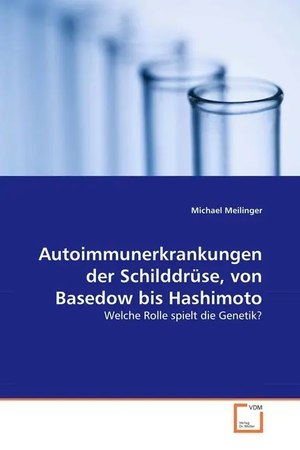 Cover: 9783639041545 | Autoimmunerkrankungen der Schilddrüse, von Basedow bis Hashimoto