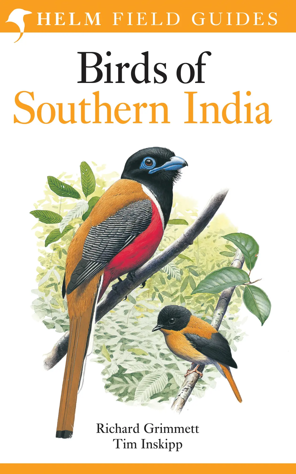 Cover: 9780713651645 | Field Guide to Birds of Southern India | Richard Grimmett (u. a.)