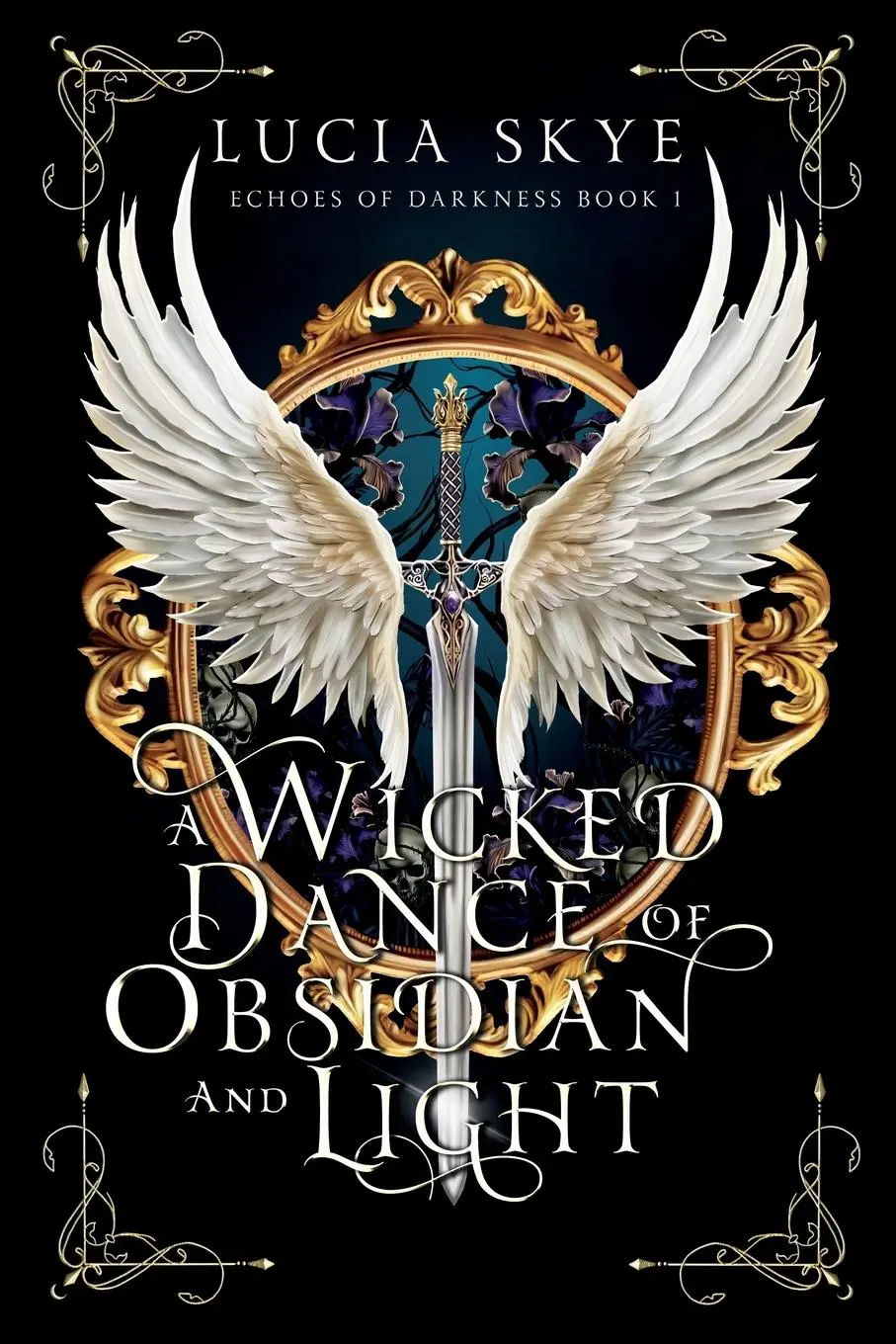 Cover: 9781068761645 | A Wicked Dance of Obsidian and Light | Lucia Skye | Taschenbuch | 2025