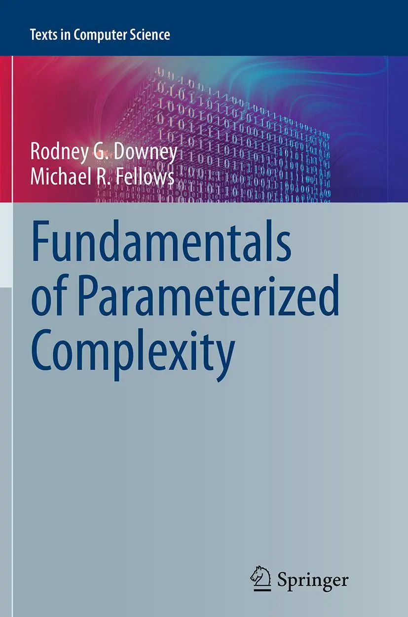 Cover: 9781447171645 | Fundamentals of Parameterized Complexity | Michael R. Fellows (u. a.)