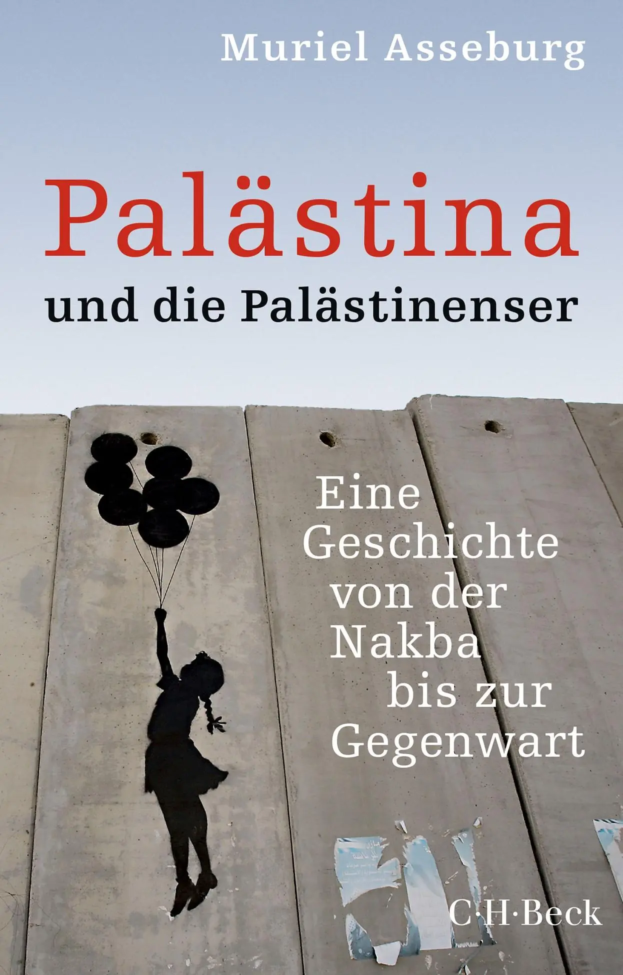 Cover: 9783406831645 | Palästina und die Palästinenser | Muriel Asseburg | Taschenbuch | 2024 Cover: 9783406831645 | Palästina und die Palästinenser | Muriel Asseburg | Taschenbuch | 2024