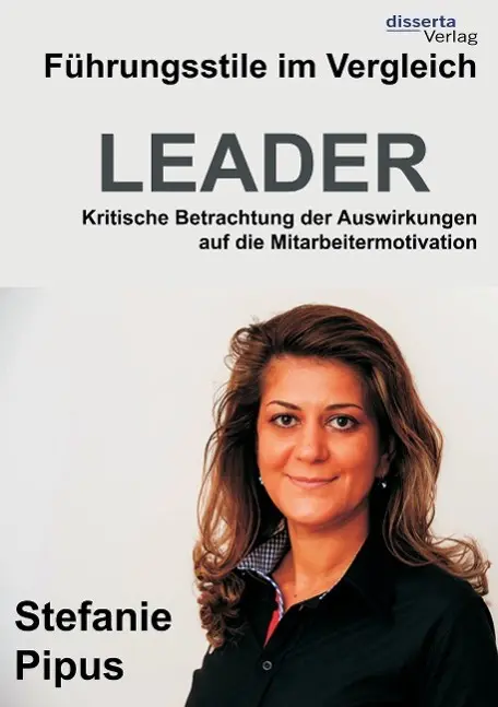 Cover: 9783959351645 | Führungsstile im Vergleich. Kritische Betrachtung der Auswirkungen...