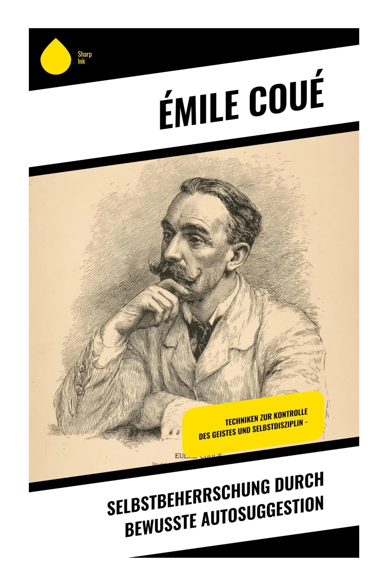 Cover: 9788028391645 | Selbstbeherrschung durch bewusste Autosuggestion | Emile Coué | Buch