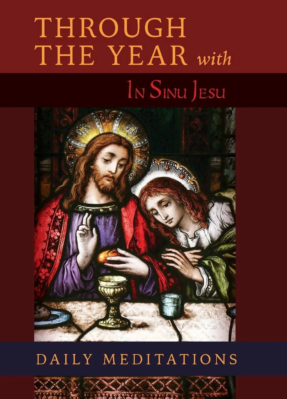 Cover: 9798892801645 | Through the Year with In Sinu Jesu | Daily Meditations | Monk | Buch