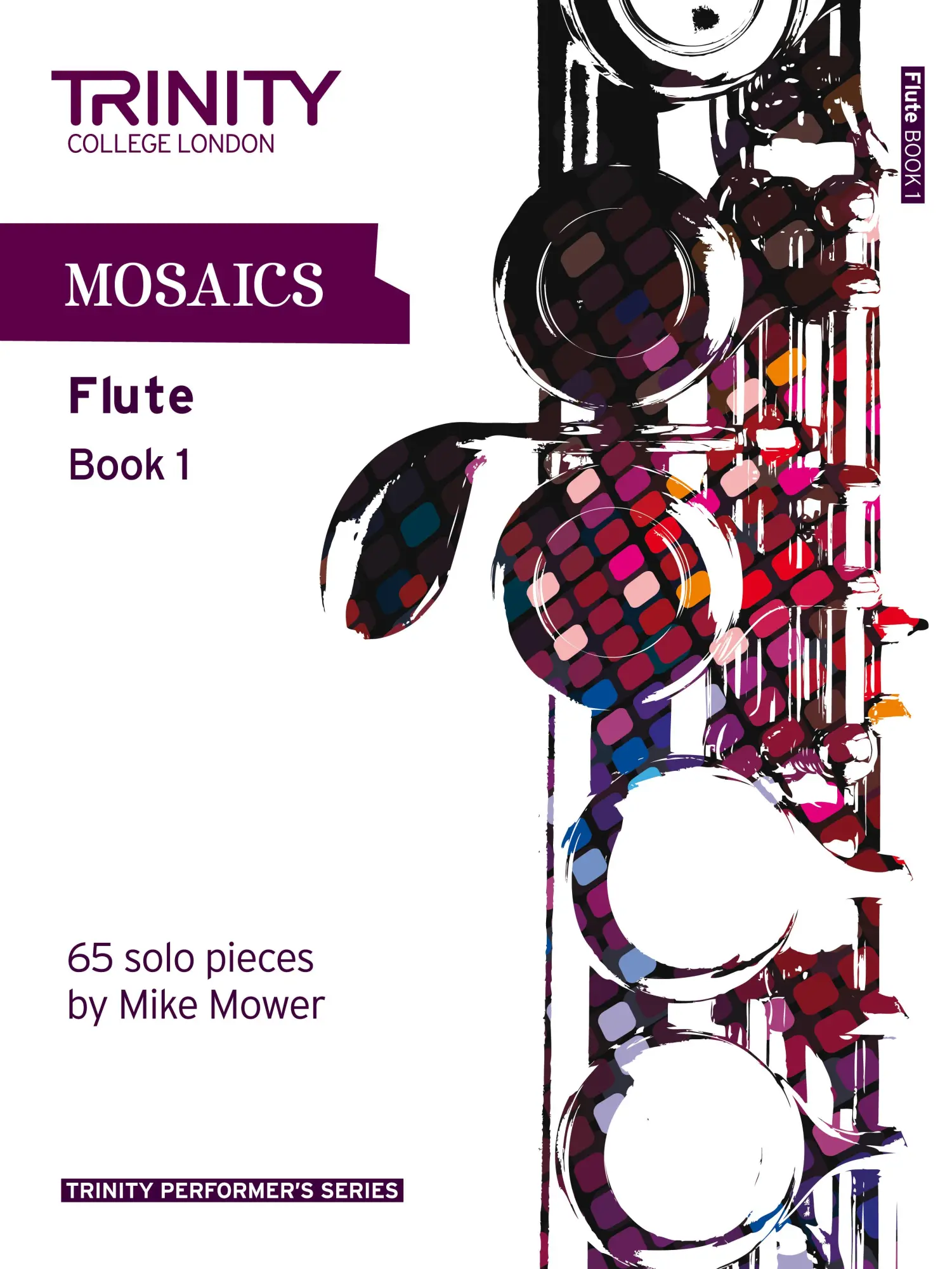 Cover: 9780857361745 | Mosaics Flute Book 1 | Trinity College London | Broschüre | Buch