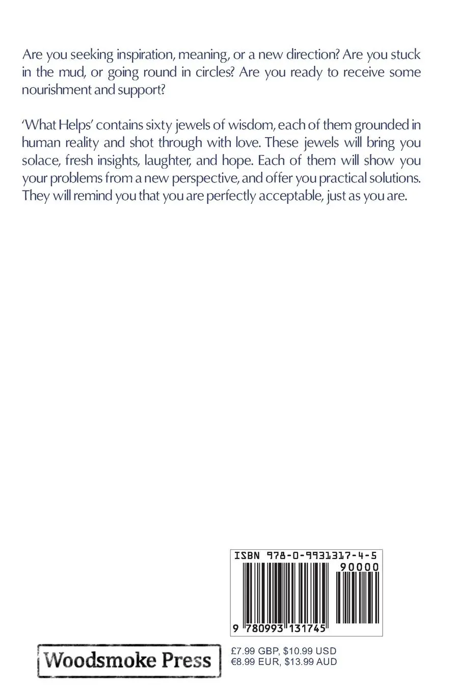 Rückseite: 9780993131745 | What Helps | Sixty Slogans to Live By | Satya Robyn | Taschenbuch