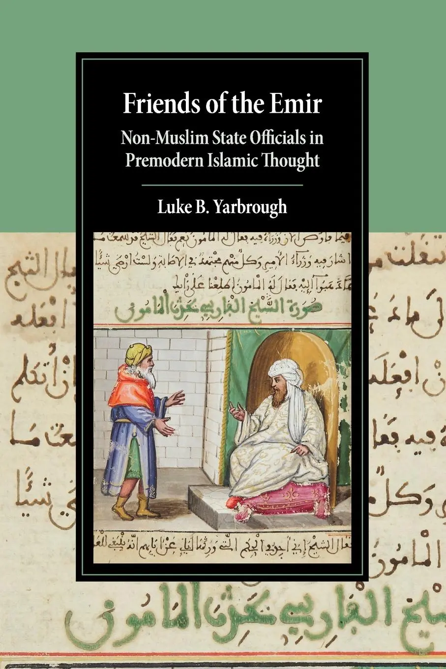 Cover: 9781108721745 | Friends of the Emir | Luke B. Yarbrough | Taschenbuch | Englisch