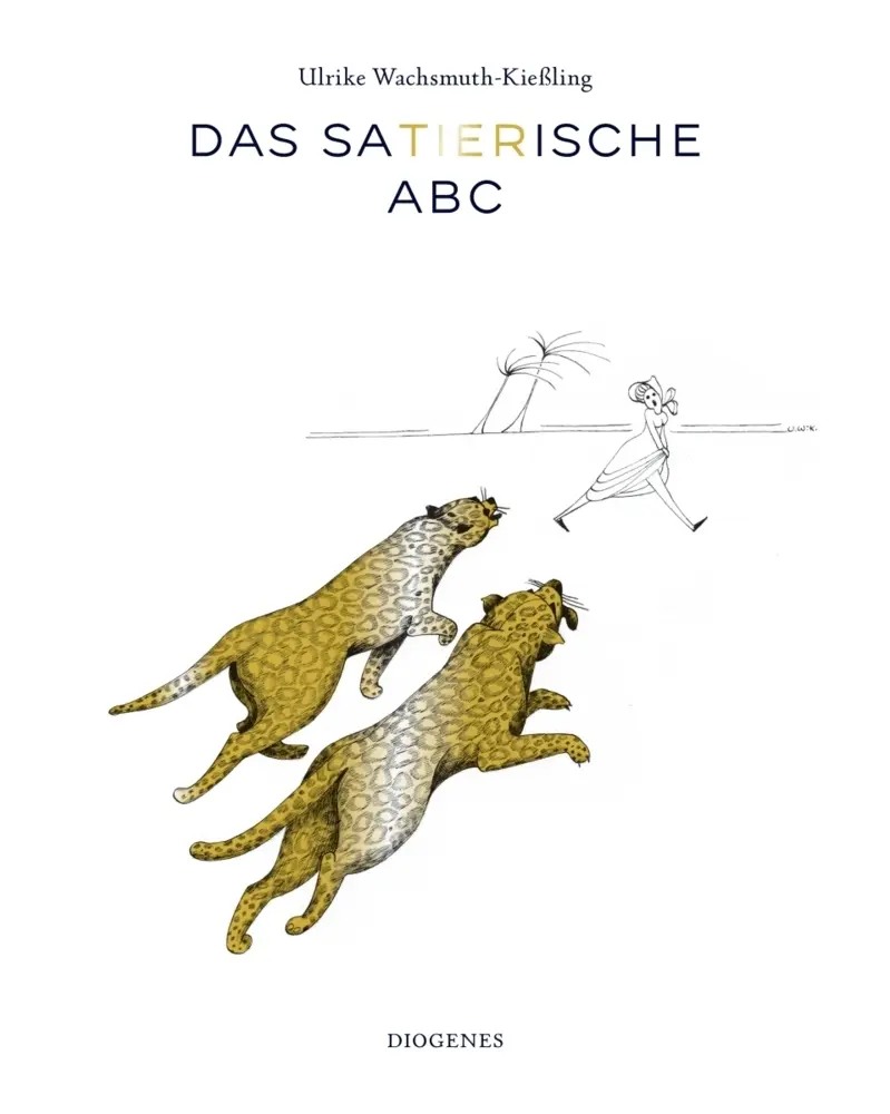 Cover: 9783257021745 | Das satierische ABC | Ulrike Wachsmuth-Kießling | Buch | 56 S. | 2021
