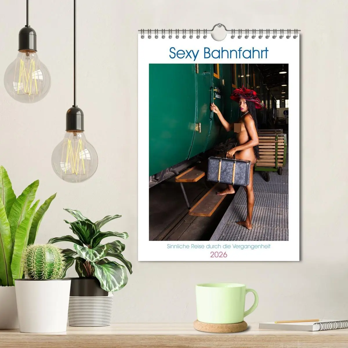Bild: 9783516331745 | Sexy Bahnfahrt (Wandkalender 2026 DIN A4 hoch), CALVENDO...
