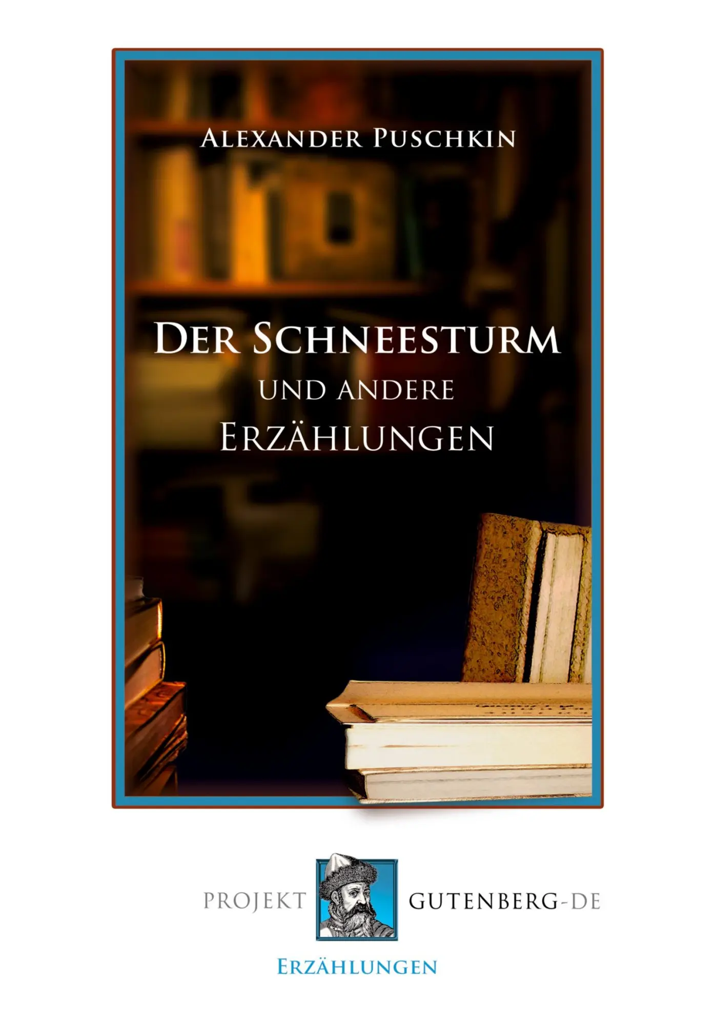 Cover: 9783739011745 | Der Schneesturm und andere Erzählungen | Puschkin | Taschenbuch | 2024