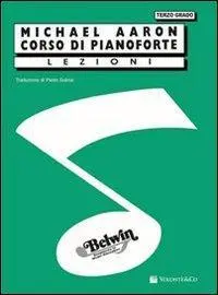 Cover: 9788863881745 | Corso Di Pianoforte Lezioni Terzo Grado | Volonte' Edizioni | Aaron