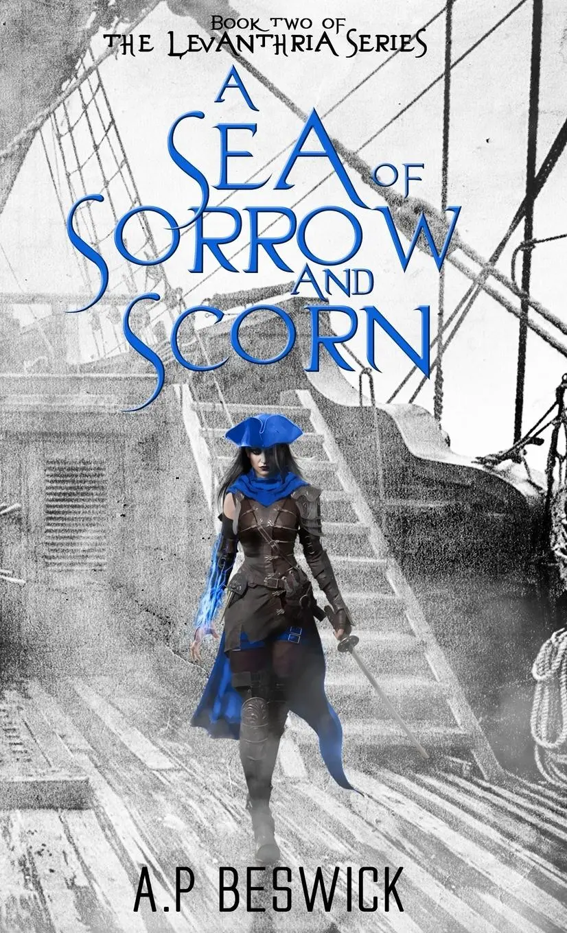 Cover: 9781739821845 | A Sea Of Sorrow And Scorn | A. P Beswick | Buch | Englisch | 2022